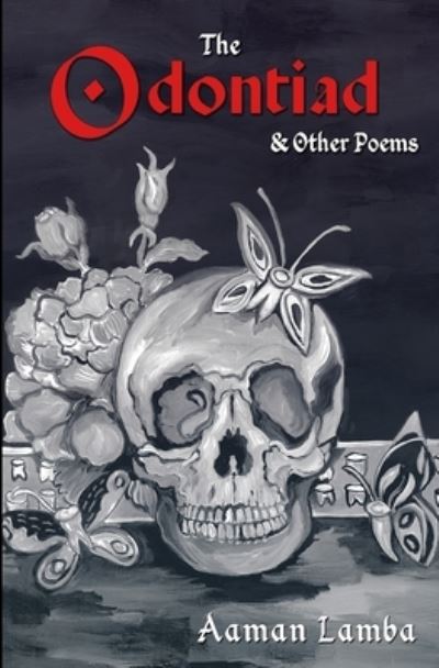 Cover for Miguel Conner · The Odontiad &amp; Other Poems (Paperback Book) (2020)