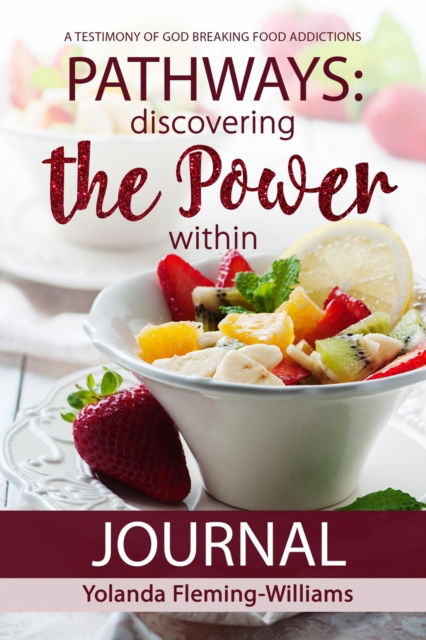 Cover for Yolanda Fleming-Williams · PATHWAYS JOURNAL-Discovering The Power Within (Paperback Book) (2020)