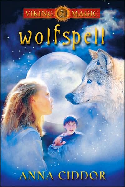 Cover for Anna Ciddor · Wolfspell - Viking Magic S. (Paperback Book) (2007)