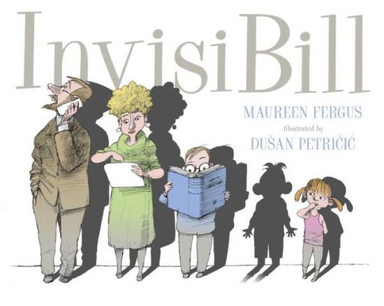 Cover for Maureen Fergus · InvisiBill (Hardcover Book) (2015)