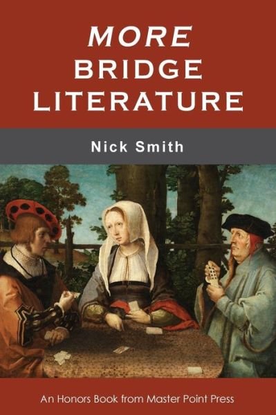 Cover for Nick Smith · More Bridge Literature (Pocketbok) (2020)