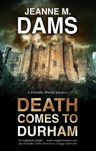 Cover for Jeanne M. Dams · Death Comes to Durham - A Dorothy Martin Mystery (Paperback Book) [Main edition] (2021)