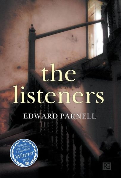 Cover for Edward Parnell · The Listeners (Hardcover bog) (2014)