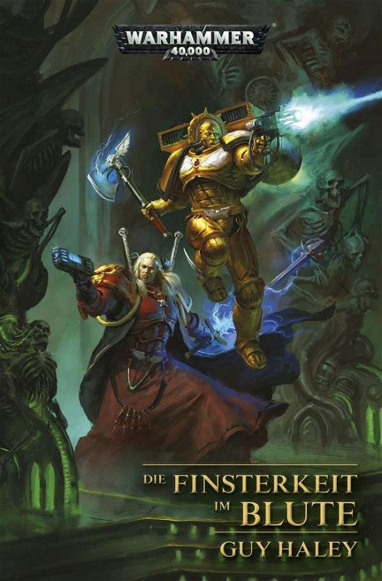 Cover for Guy Haley · Warhammer 40.000 - Die Finsterkeit im Blute (Hardcover bog) (2021)