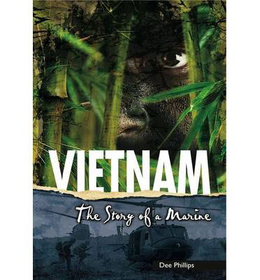 Cover for Dee Phillips · Yesterday's Voices: Vietnam: The Story of a Marine - Yesterday's Voice (Paperback Book) (2014)