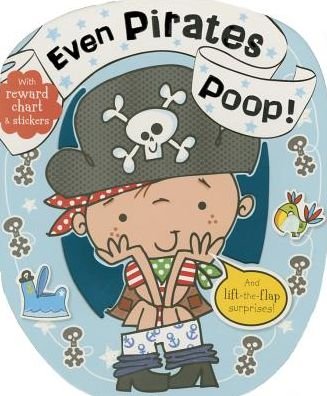 Cover for Thomas Nelson · Even Pirates Poop (Kartonbuch) (2014)