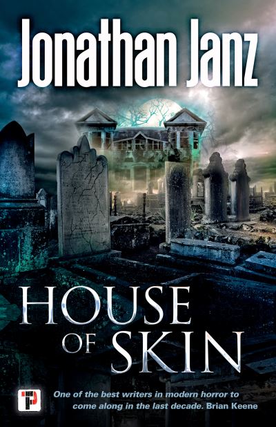 Cover for Jonathan Janz · House of Skin (Paperback Book) (2019)