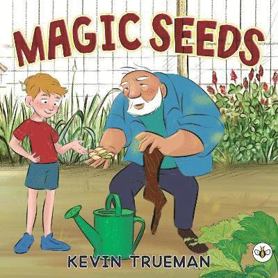 Cover for Kevin Trueman · Magic Seeds (Paperback Book) (2025)