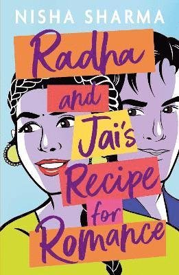Cover for Nisha Sharma · Radha and Jai's Recipe for Romance (Pocketbok) (2021)