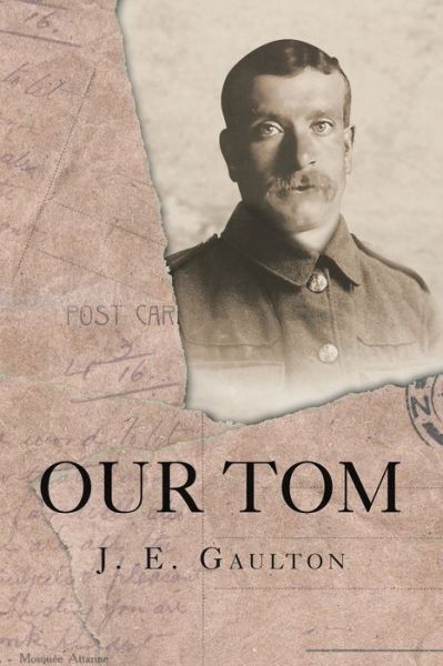 Cover for J. E. Gaulton · Our Tom (Book) (2020)