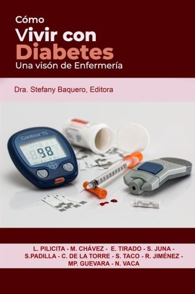 Cover for Mayrene Mabel Chavez Mera · Como vivir con diabetes, Una vision de enfermeria (Paperback Book) (2020)