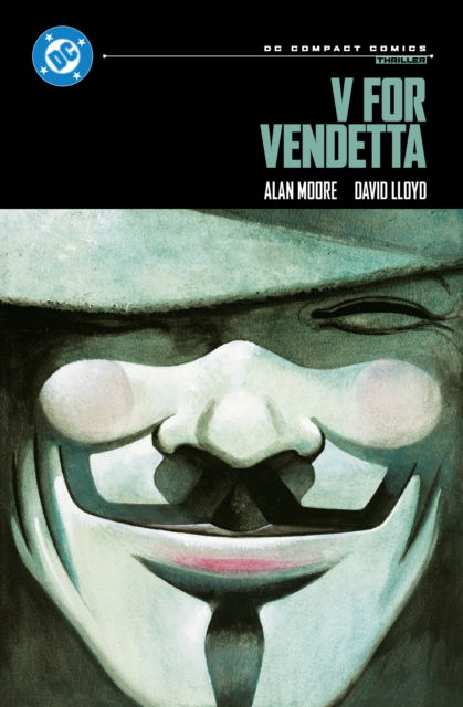 Cover for Alan Moore · V for Vendetta: DC Compact Comics Edition (Paperback Book) (2025)