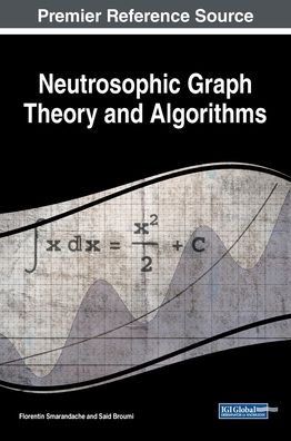 Cover for Neutrosophic Graph Theory and Algorithms (Innbunden bok) (2019)