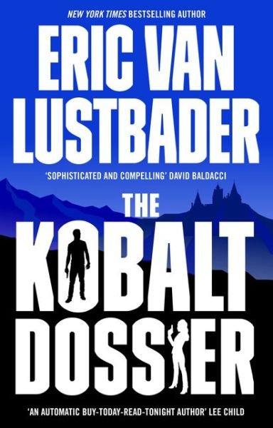 Cover for Eric Van Lustbader · The Kobalt Dossier - Evan Ryder (Hardcover bog) (2021)