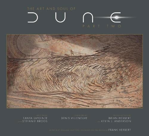 Cover for Tanya Lapointe · The Art and Soul of Dune: Part Two (Inbunden Bok) (2024)