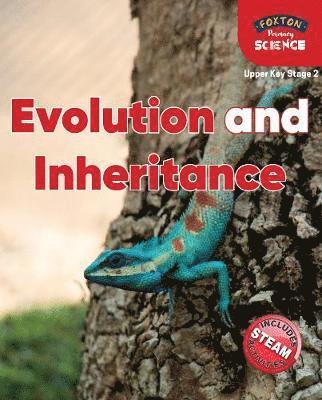 Cover for Nichola Tyrrell · Foxton Primary Science: Evolution and Inheritance (Upper KS2 Science) (Paperback Book) (2020)