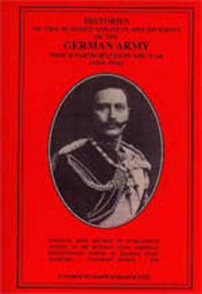 Histories of 251 Divisions of the German Army Which Participated in the War (1914-1918) - United States. War Dept. - Książki - Naval & Military Press Ltd - 9781843420132 - 26 listopada 2001