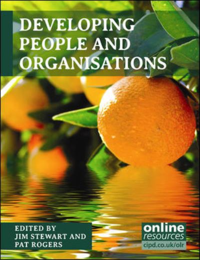 Developing People and Organisations - Jim Stewart - Books - Chartered Institute of Personnel & Devel - 9781843983132 - August 28, 2012