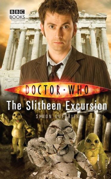 Cover for Simon Guerrier · Doctor Who: The Slitheen Excursion - DOCTOR WHO (Paperback Book) (2013)