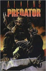 Cover for Randy Stradley · Aliens vs. Predator (Original) (Paperback Book) (1992)