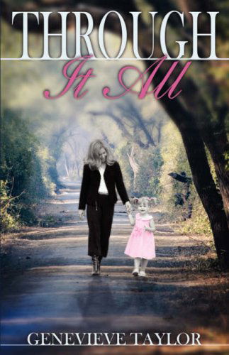 Cover for Genevieve Taylor · Through It All (Paperback Book) (2007)