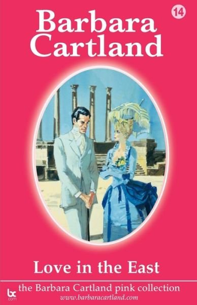 Cover for Barbara Cartland · Love in the East (Paperback Bog) (2021)