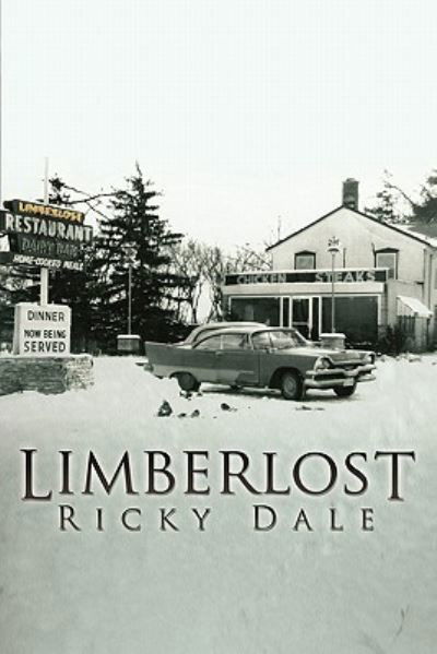 Cover for Ricky Dale · Limberlost (Buch) (2011)