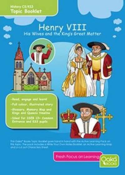 Cover for Bambi Gardiner · Henry VIII: His Wives &amp; the King's Great Matter (Topic Pack) - Tudor Series (Book) (2013)