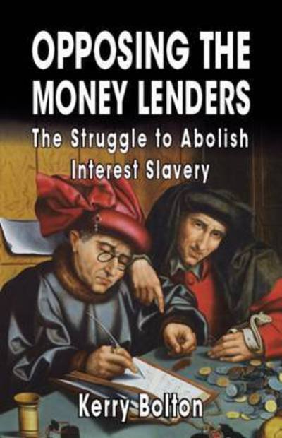 Cover for Ezra Pound · Opposing the Money Lenders: The Struggle to Abolish Interest Slavery (Paperback Book) (2016)