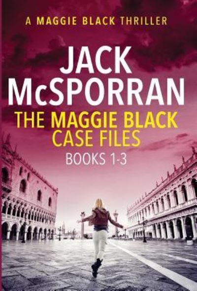 Cover for Jack McSporran · The Maggie Black Case Files Books 1-3 (Hardcover Book) (2019)