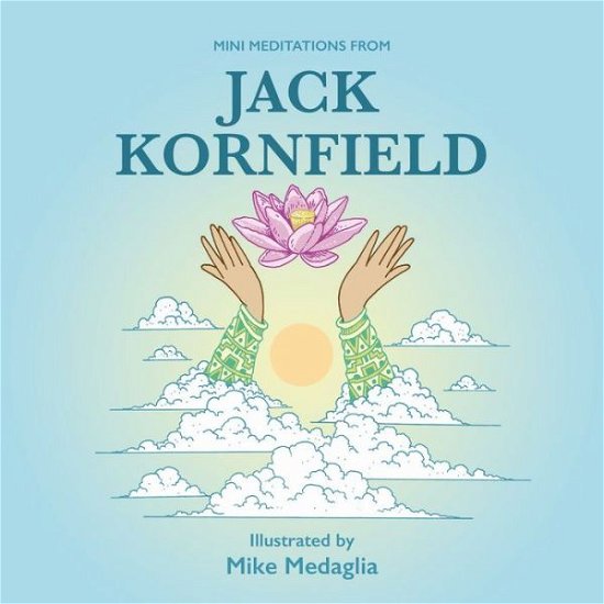 Cover for Jack Kornfield · Mini Meditations From Jack Kornfield (Innbunden bok) (2020)