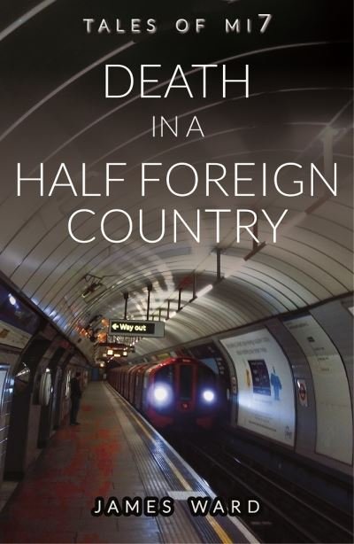 Cover for James Ward · Death in a Half Foreign Country (Pocketbok) (2021)