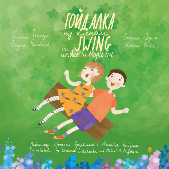 Cover for Halyna Tkachuk · The Swing Under the Maple Tree (Pocketbok) (2023)