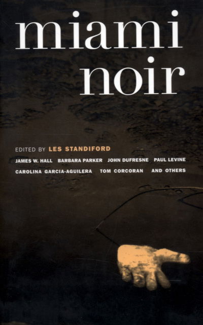 Cover for Les Standiford · Miami Noir (Paperback Book) (2006)