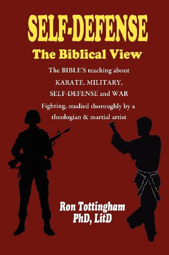 Cover for Ron Tottingham · Self-defense, the Biblical View (Paperback Book) (2011)