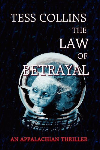 Cover for Tess Collins · The Law of Betrayal (Paperback Book) (2012)