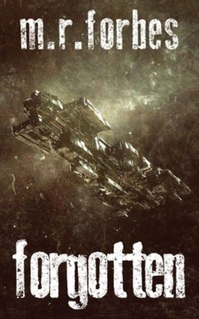Cover for M R Forbes · Forgotten (Paperback Book) (2017)