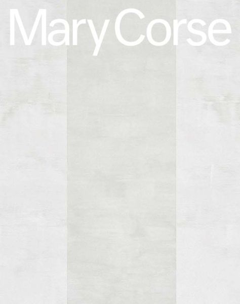 Cover for Suzanne Hudson · Mary Corse (Hardcover Book) (2018)