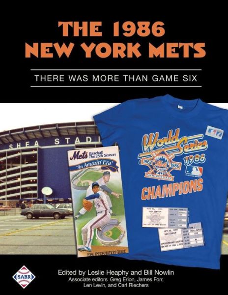 The 1986 New York Mets - Leslie Heaphy - Książki - Society for American Baseball Research - 9781943816132 - 2 marca 2016