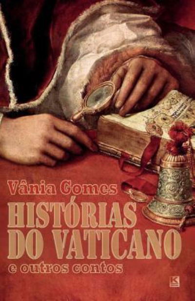 Cover for Vania Gomes · Historias do Vaticano (Pocketbok) (2016)