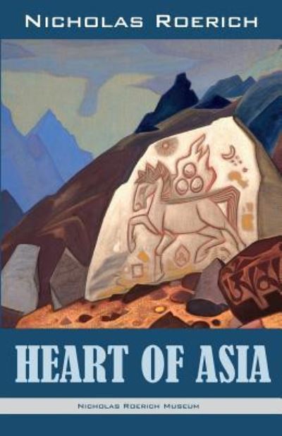 Cover for Nicholas Roerich · Heart of Asia (Paperback Book) (2017)