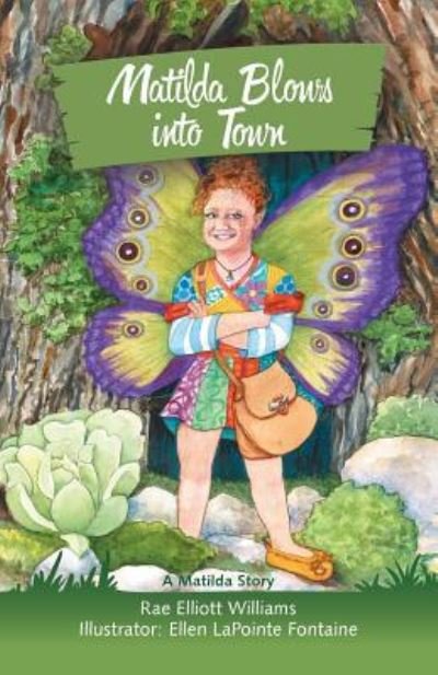 Cover for Rae Elliott Williams · Matilda Blows Into Town (Paperback Book) (2018)
