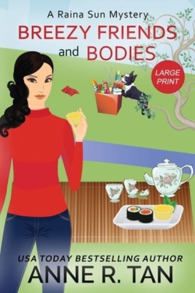 Cover for Anne R Tan · Breezy Friends and Bodies (Paperback Book) (2020)