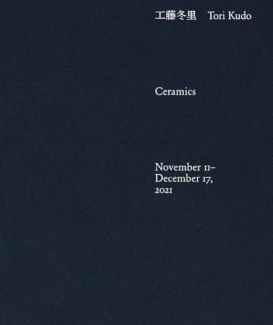 Cover for Tori Kudo · Ceramics (Hardcover Book) (2023)