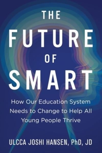 Cover for Ulcca Joshi Hansen · The Future of Smart (Pocketbok) (2021)