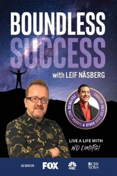 Cover for Leif Nasberg · Boundless Success with Leif Nasberg (Taschenbuch) (2021)