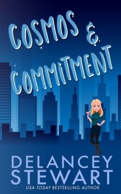 Cover for Delancey Stewart · Cosmos &amp; Commitment (Book) (2023)