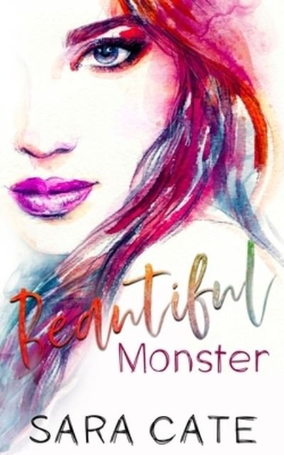 Cover for Sara Cate · Beautiful Monster (Pocketbok) (2022)