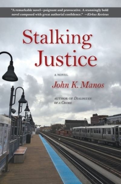 Cover for John K. Manos · Stalking Justice (Book) (2023)