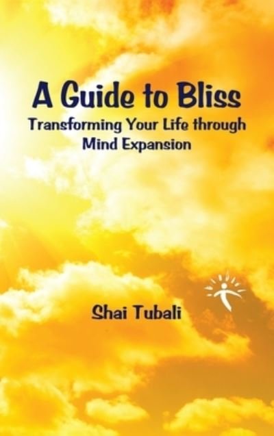 Cover for Shai Tubali · Guide to Bliss (Book) (2015)